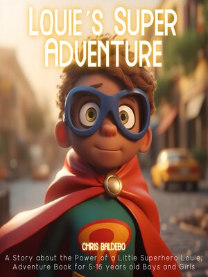 cover image of Louie´s Super Adventure